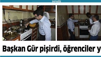 BAŞKAN G&Uuml;R PİŞİRDİ, &Ouml;ĞRENCİLER YEDİ