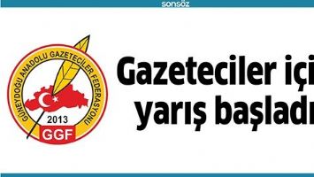 GAZETECİLER İ&Ccedil;İN YARIŞ BAŞLADI
