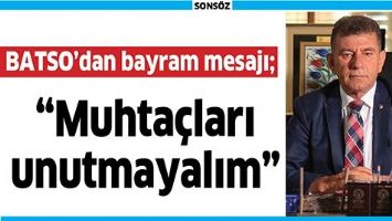 BATSO&rsquo;DAN BAYRAM MESAJI;
