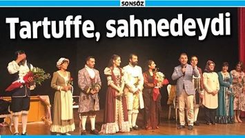 TARTUFFE, SAHNEDEYDİ