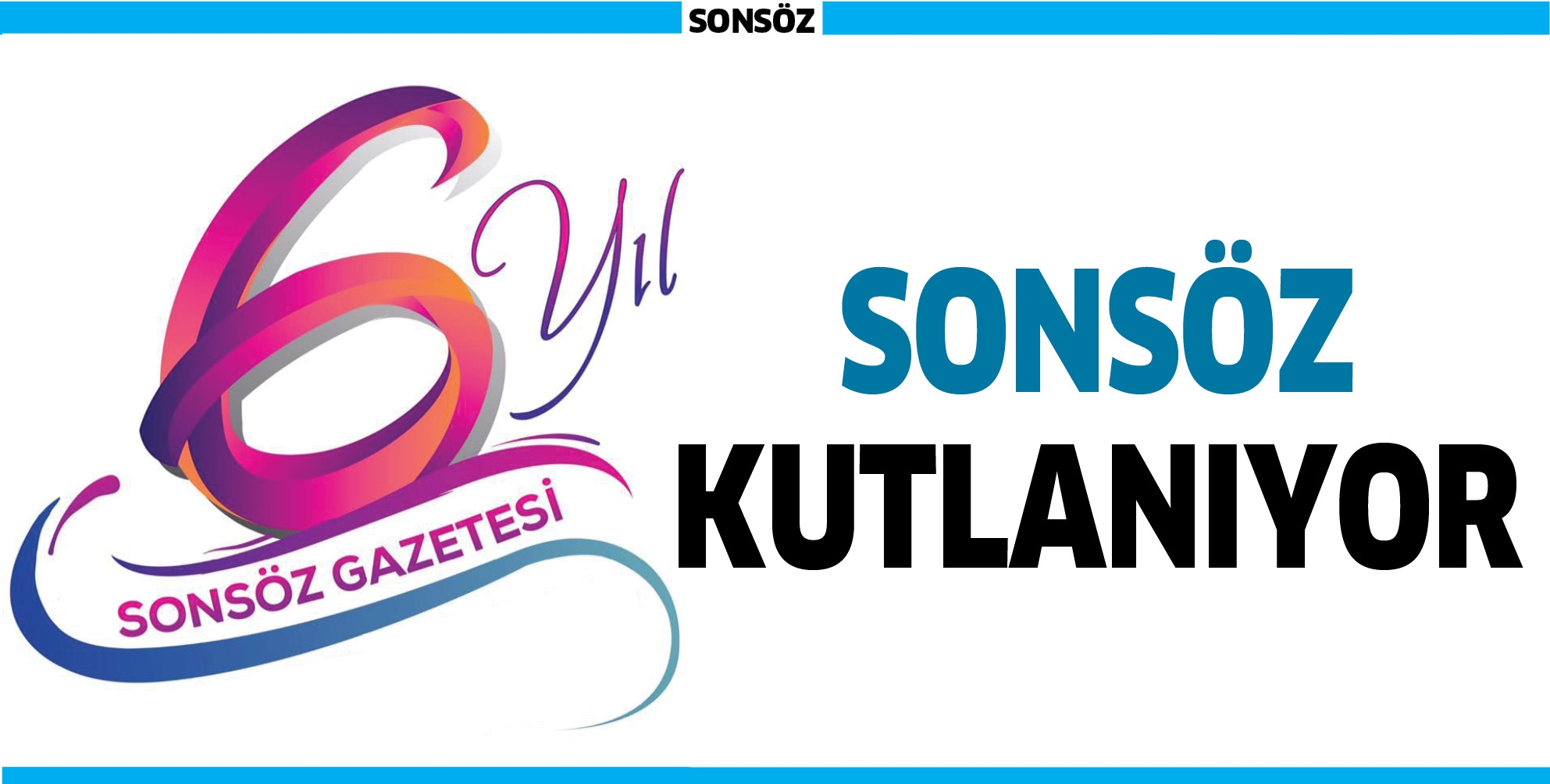 SONS&Ouml;Z KUTLANIYOR