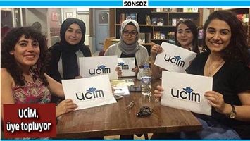 UCİM, &Uuml;YE TOPLUYOR