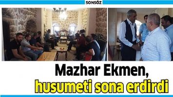 MAZHAR EKMEN, HUSUMETİ SONA ERDİRDİ