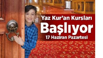 KUR&rsquo;AN KURSLARI BAŞLIYOR