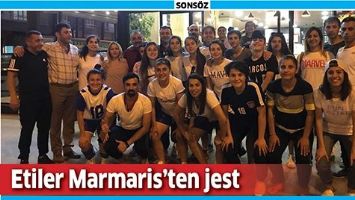 ETİLER MARMARİS&rsquo;TEN JEST