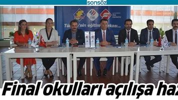 FİNAL OKULLARI A&Ccedil;ILIŞA HAZIR