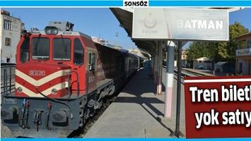 TREN BİLETLERİ YOK SATIYOR
