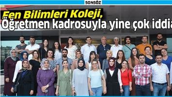 FEN BİLİMLERİ KOLEJİ, &Ouml;ĞRETMEN KADROSUYLA YİNE &Ccedil;OK İDDİALI&hellip;