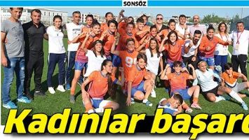 KADINLAR BAŞARDI