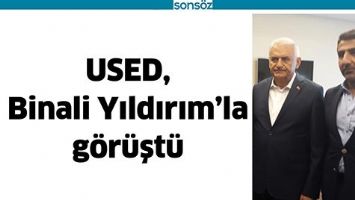 USED, BİNALİ YILDIRIM&rsquo;LA G&Ouml;R&Uuml;ŞT&Uuml;