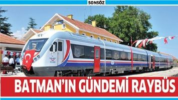 BATMAN&rsquo;IN G&Uuml;NDEMİ RAYB&Uuml;S