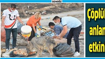 &Ccedil;&Ouml;PL&Uuml;KTE ANLAMLI ETKİNLİK