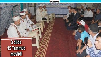 3 DİLDE 15 TEMMUZ MEVLİDİ