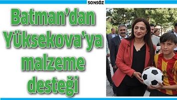 BATMAN'DAN Y&Uuml;KSEKOVA'YA SPOR DESTEĞİ