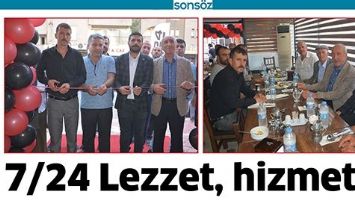 7/24 LEZZET, HİZMETTE