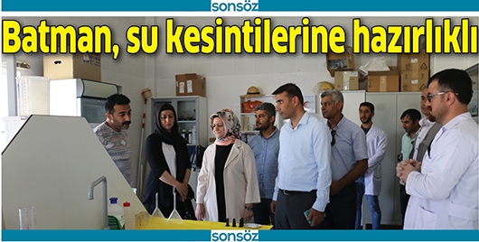 BATMAN, SU KESİNTİLERİNE HAZIRLIKLI