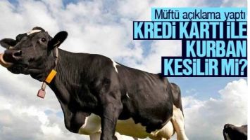 M&uuml;ft&uuml;'den a&ccedil;ıklama.. Kredi kartıyla kurban kesilir mi?
