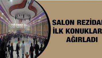 SALON REZİDANS, İLK KONUKLARINI AĞIRLADI
