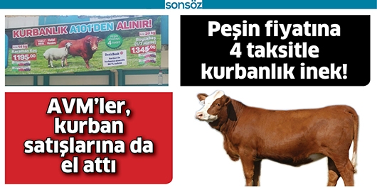 AVM&rsquo;LER, KURBAN SATIŞLARINA DA EL ATTI