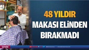 48 yıldır makası elinden bırakmadı