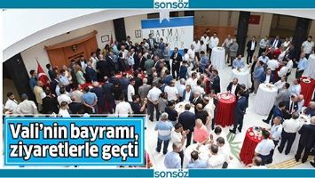 VALİ&rsquo;NİN BAYRAMI, ZİYARETLERLE GE&Ccedil;Tİ