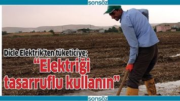 &ldquo;ELEKTRİĞİ TASARRUFLU KULLANIN&rdquo;