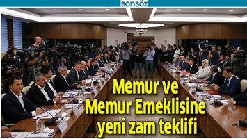 MEMUR VE MEMUR EMEKLİSİNE YENİ ZAM TEKLİFİ