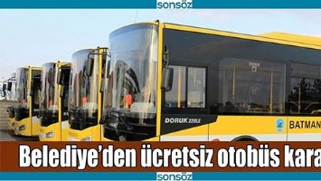 &Uuml;CRETSİZ OTOB&Uuml;S KARARI