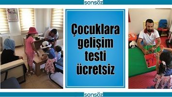 &Ccedil;OCUKLARA GELİŞİM TESTİ &Uuml;CRETSİZ