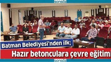 HAZIR BETONCULARA &Ccedil;EVRE EĞİTİMİ