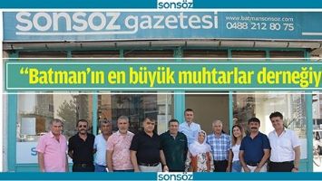 &ldquo;BATMAN&rsquo;IN EN B&Uuml;Y&Uuml;K MUHTARLAR DERNEĞİYİZ&rdquo;
