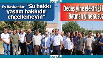 &ldquo;SU HAKKI YAŞAM HAKKIDIR ENGELLEMEYİN&rdquo;