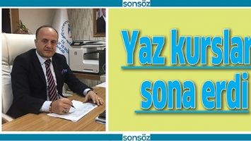 YAZ KURSLARI SONA ERDİ