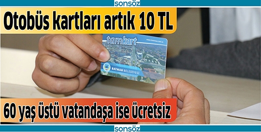 OTOB&Uuml;S KARTLARI ARTIK 10 TL