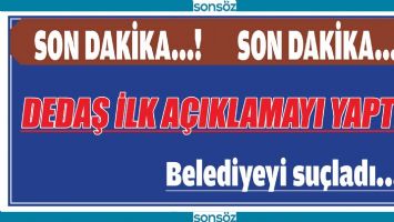 DEDAŞ İLK A&Ccedil;IKLAMAYI YAPTI...
