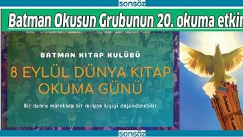 BATMAN OKUSUN GRUBUNUN 20. OKUMA ETKİNLİĞİ