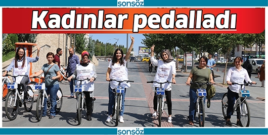 KADINLAR PEDALLADI