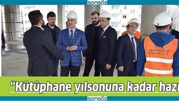 &ldquo;K&Uuml;T&Uuml;PHANE YILSONUNA KADAR HAZIR&rdquo;