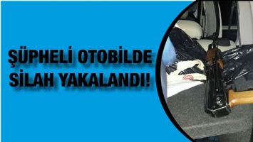 Ş&Uuml;PHELİ OTOMOBİLDE SİLAH YAKALANDI!