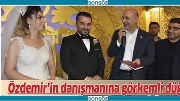 &Ouml;ZDEMİR&rsquo;İN DANIŞMANINA G&Ouml;RKEMLİ D&Uuml;Ğ&Uuml;N