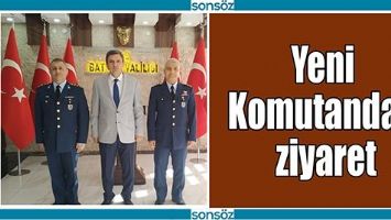 YENİ KOMUTANDAN ZİYARET
