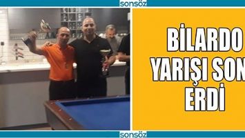 BİLARDO YARIŞI SONA ERDİ