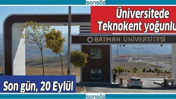 &Uuml;NİVERSİTEDE TEKNOKENT YOĞUNLUĞU