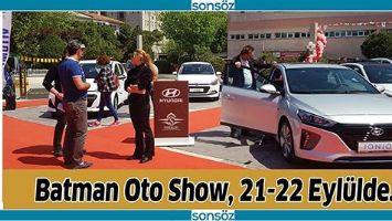 BATMAN OTO SHOW, 21-22 EYL&Uuml;LDE