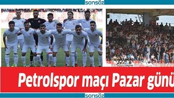 PETROLSPOR MA&Ccedil;I PAZAR G&Uuml;N&Uuml;