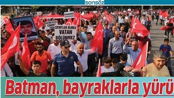 BATMAN, BAYRAKLARLA Y&Uuml;R&Uuml;D&Uuml;