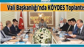 VALİ BAŞKANLIĞI&rsquo;NDA K&Ouml;YDES TOPLANTISI