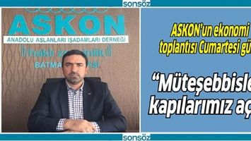 &ldquo;M&Uuml;TEŞEBBİSLERE KAPILARIMIZ A&Ccedil;IK&rdquo;