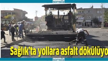 SAĞLIK&rsquo;TA YOLLARA ASFALT D&Ouml;K&Uuml;L&Uuml;YOR