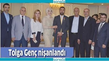 TOLGA GEN&Ccedil; NİŞANLANDI